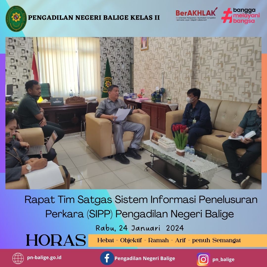RAPAT TIM SATGAS SISTEM INFORMASI PENELUSURAN PERKARA (SIPP) PENGADILAN NEGERI BALIGE